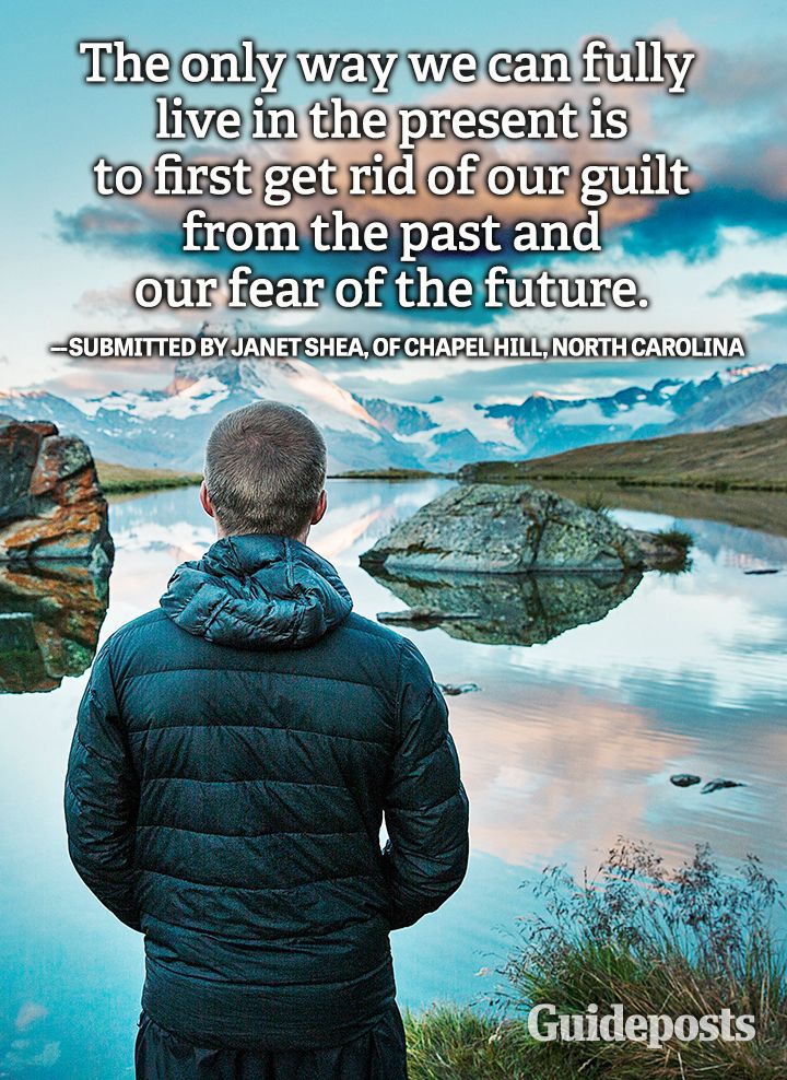 Personal Growth quote guilt present fear future