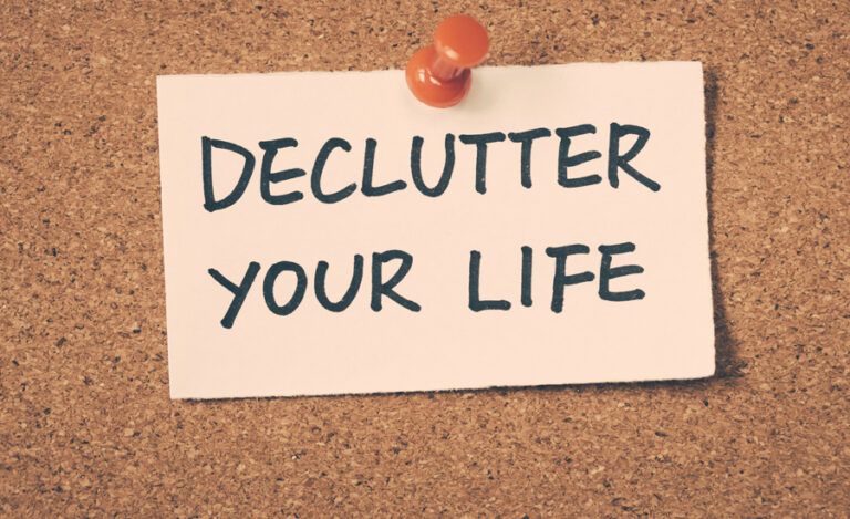 declutter your life