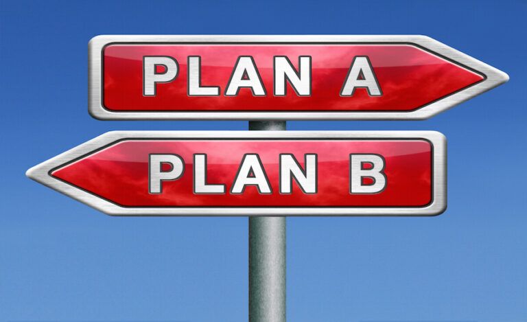 Plan A Plan B